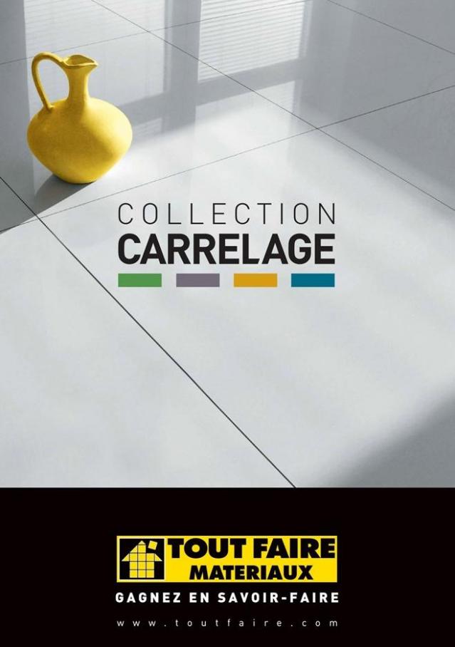 Collection Carrelage  . Tout faire matériaux (2019-12-31-2019-12-31)