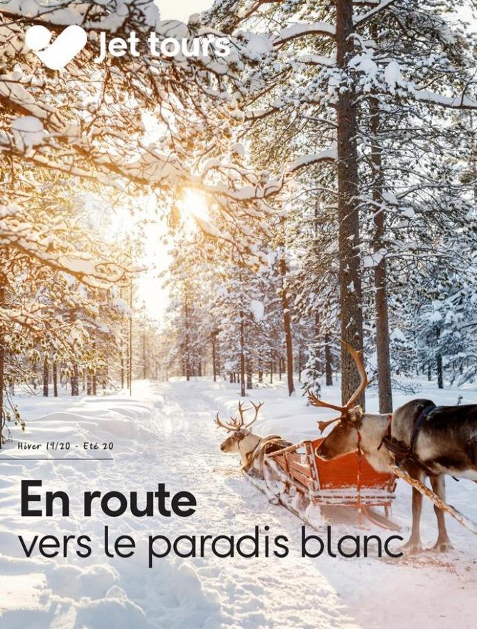 spéciale destinations nordiques - Hiver 2019/2020 . Jet Tours (2020-01-31-2020-01-31)
