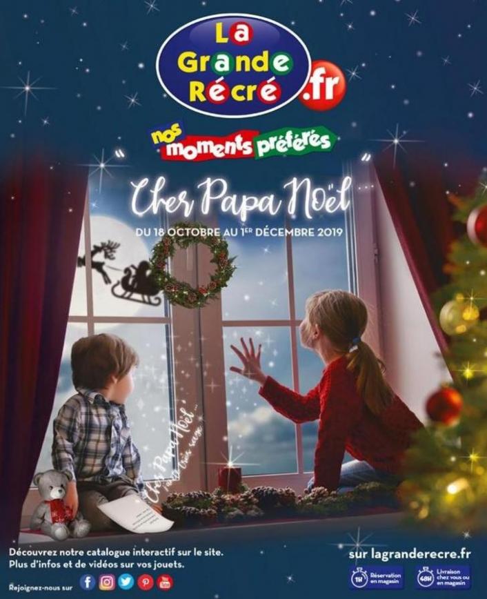 Chez Papa Noël . La Grande Récré (2020-01-06-2020-01-06)
