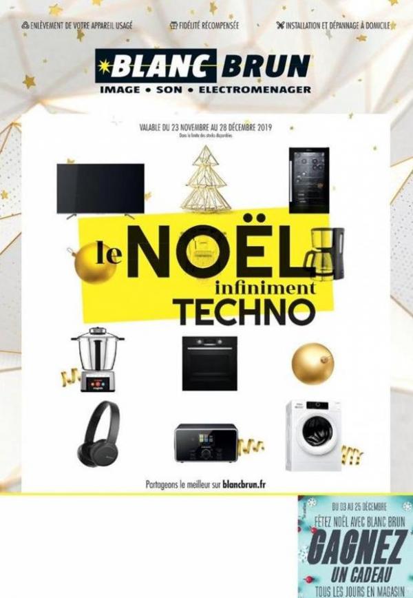 Le Noël infiniment Techno . Blanc Brun (2019-12-28-2019-12-28)