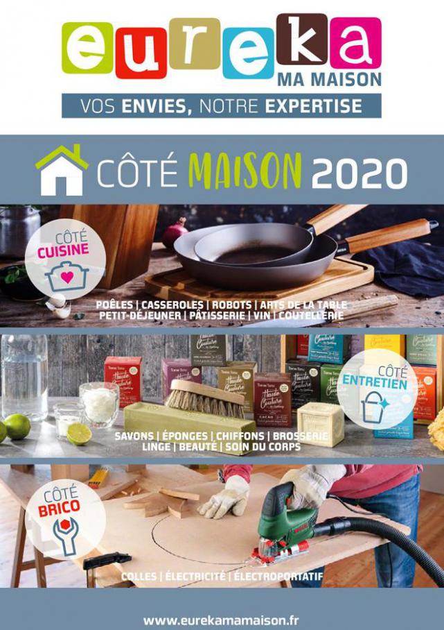 Côté Maison 2020 . Eureka Ma Maison (2020-06-30-2020-06-30)