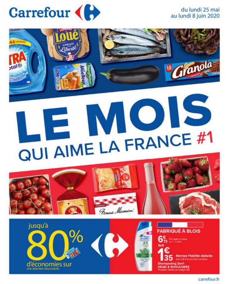 LE MOIS QUI AIME LA FRANCE #1 . Carrefour (2020-06-08-2020-06-08)