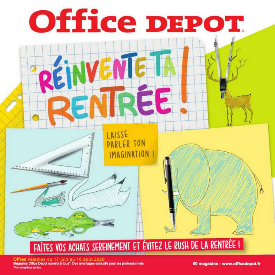 RÉINVENTE TA RENTRÉE ! . Office Depot (2020-08-16-2020-08-16)