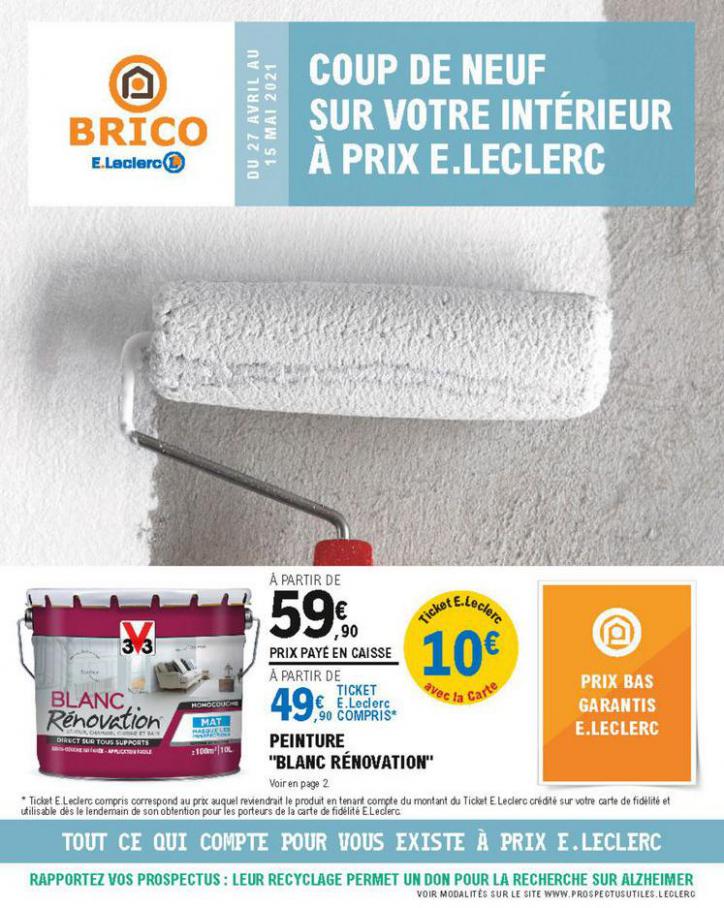 Catalogue E.Leclerc Brico . E.Leclerc Brico (2021-05-15-2021-05-15)