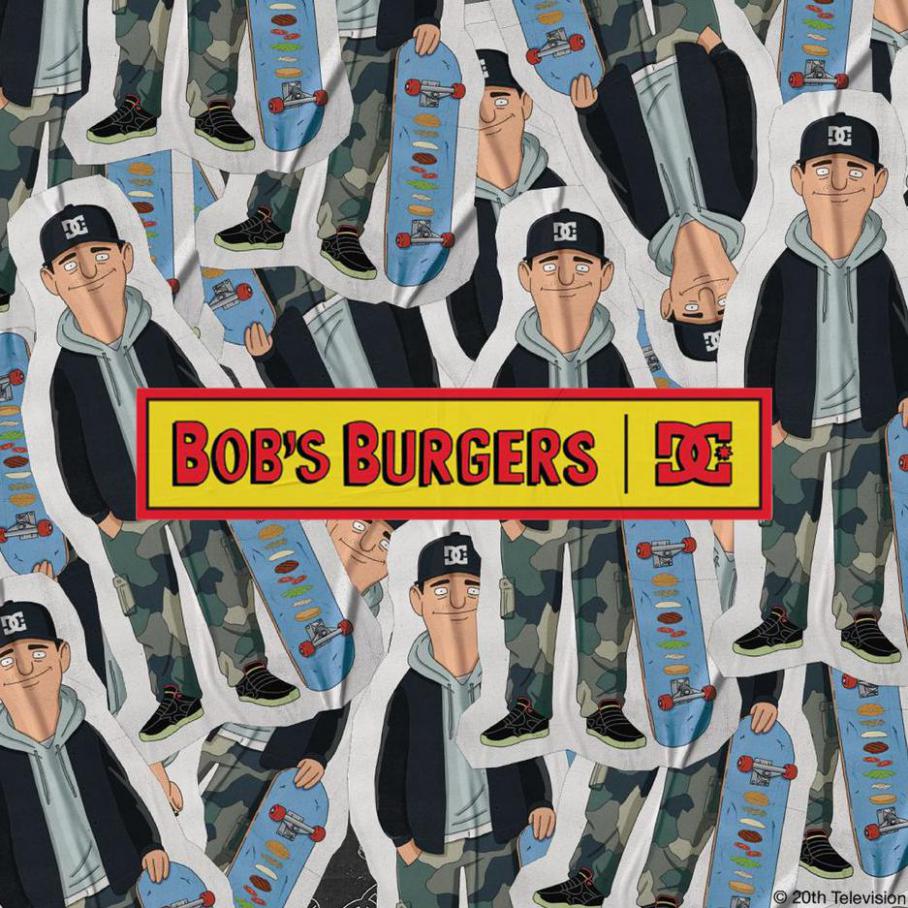 Bob’s Burgers . DC Shoes (2021-06-30-2021-06-30)
