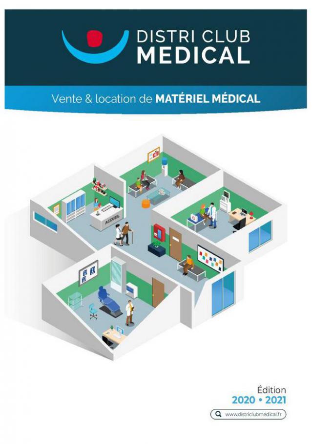 Catalogue pour les Professionnels . Distri Club Médical (2021-12-31-2021-12-31)
