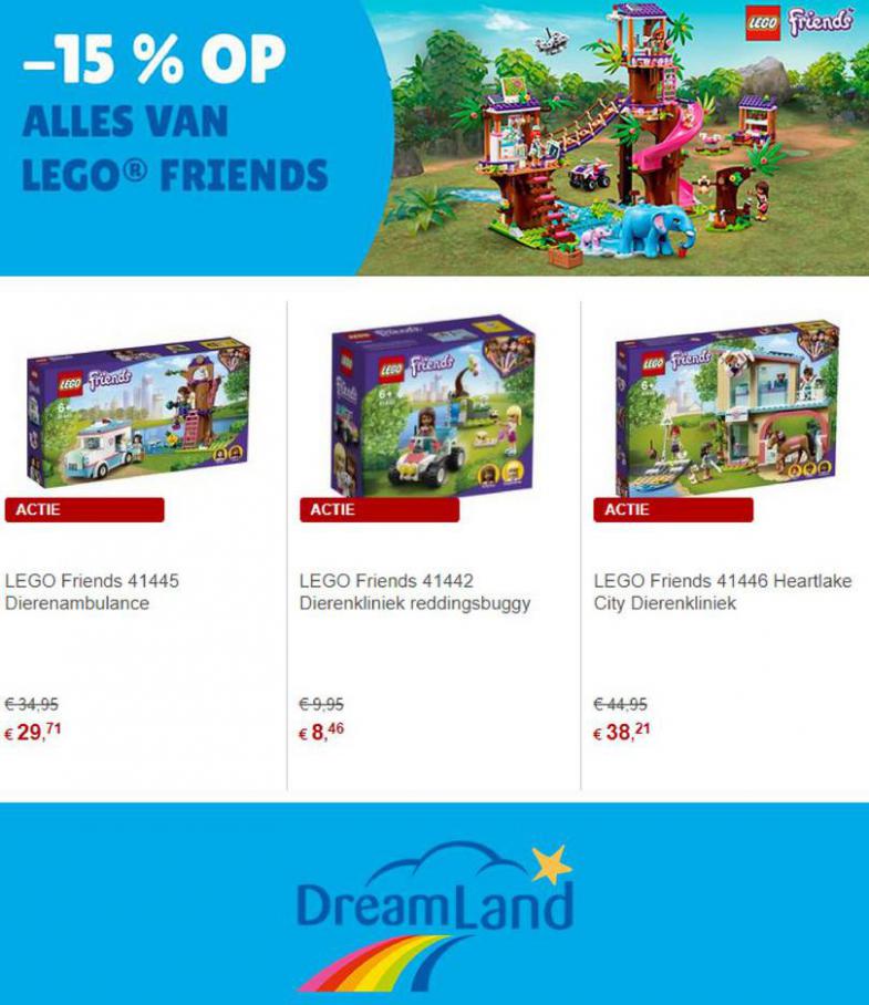 Dreamland -15% op alles van lego friends . Dreamland (2021-06-04-2021-06-04)