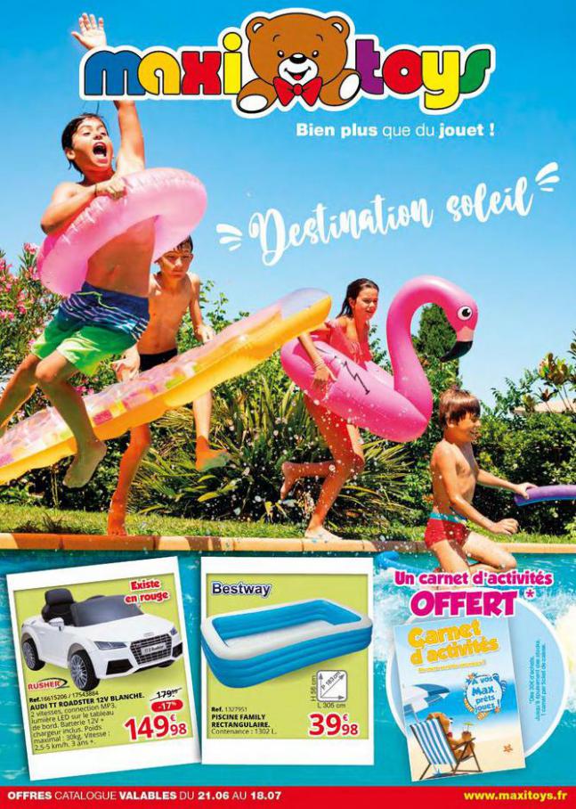 Destination soleil. Maxi Toys (2021-08-07-2021-08-07)