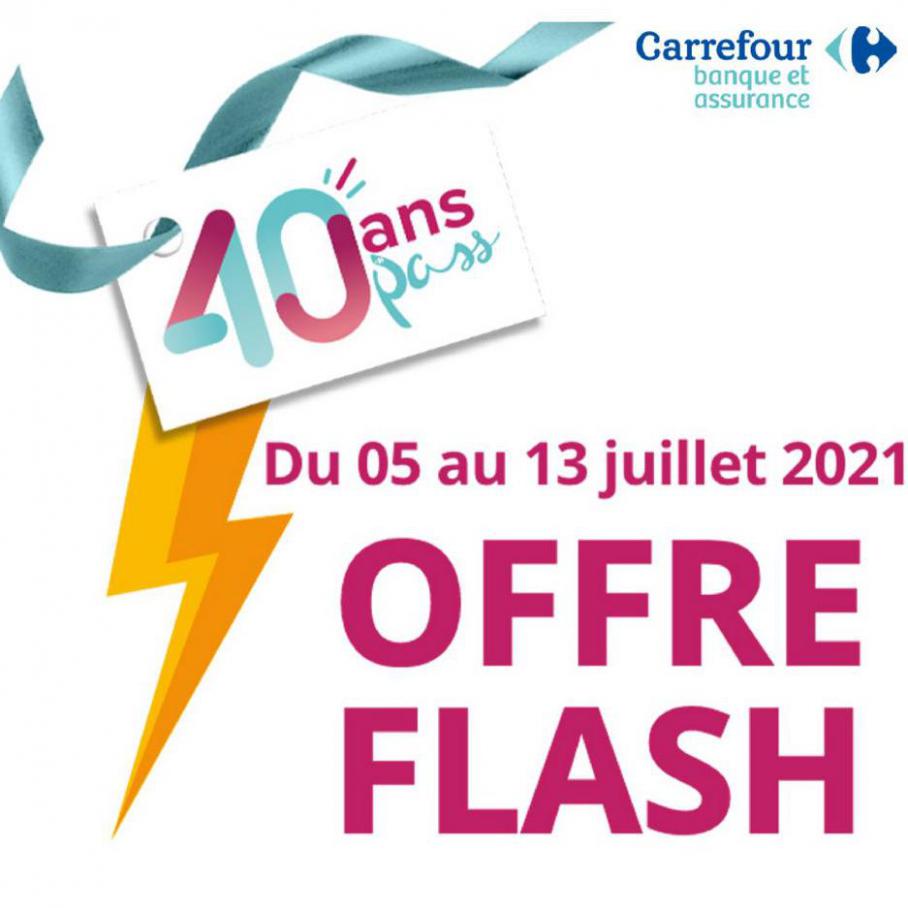 Offre Spéciale. Carrefour Banque (2021-07-13-2021-07-13)