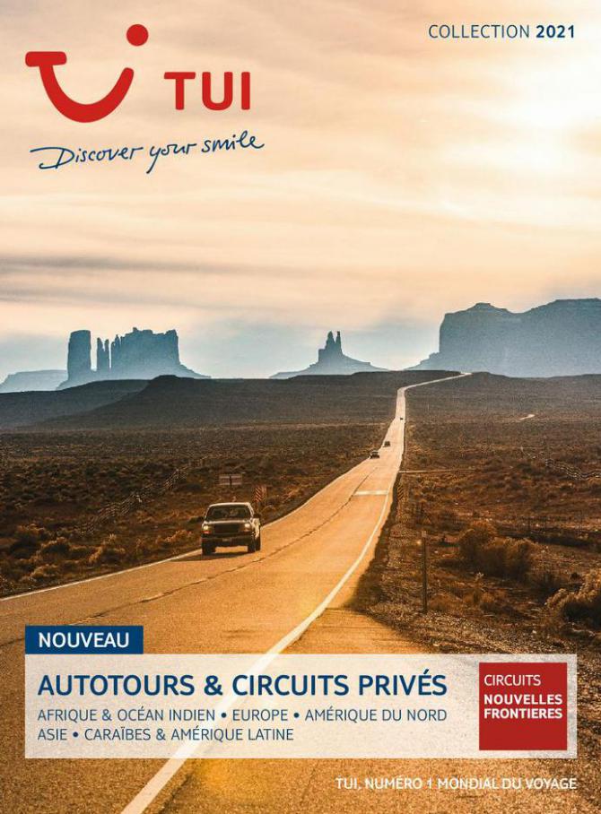 Autotours & Circuits Privés Collection 2021. Look Voyages (2021-12-31-2021-12-31)