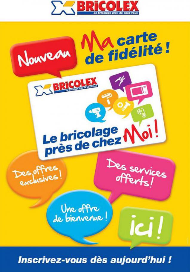 MA CARTE DE FIDÉLITÉ. Bricolex (2021-09-30-2021-09-30)