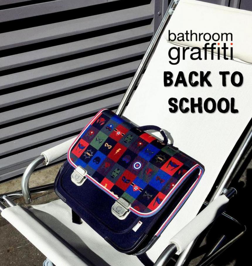 BACK TO SCHOOL. Bathroom Graffiti (2021-10-01-2021-10-01)