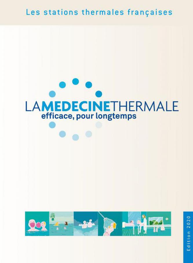 La Medecine Thermale Editorial. La Médecine Thermale (2021-10-31-2021-10-31)