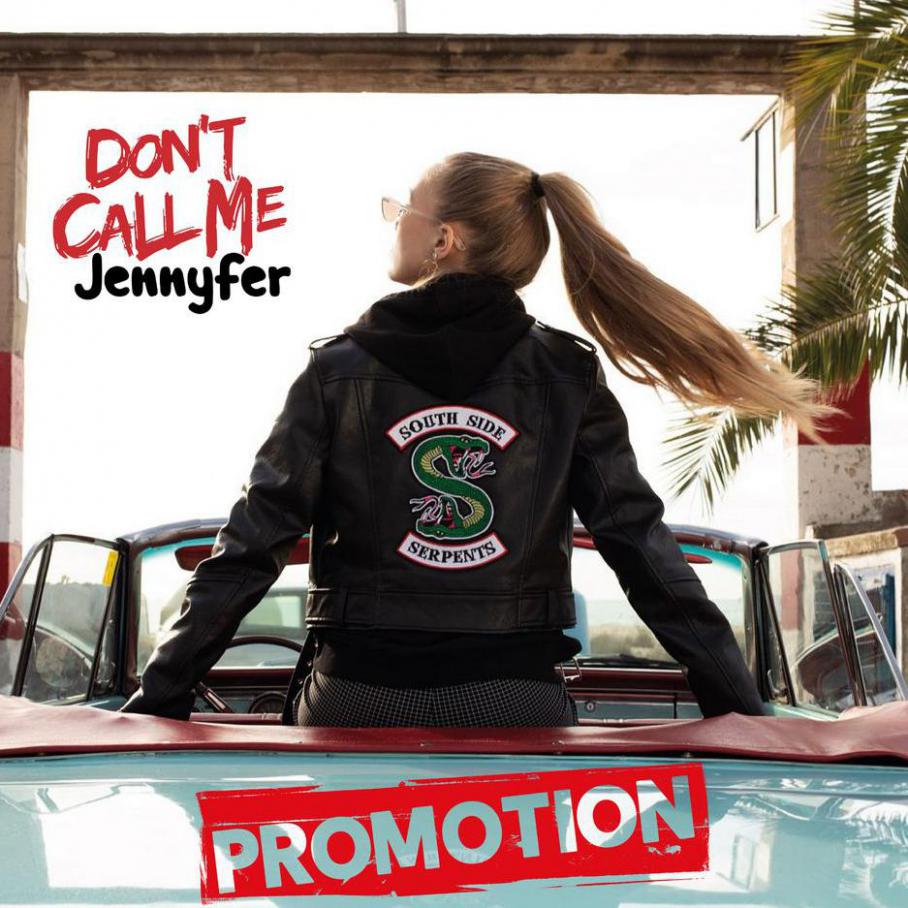 Dont Call Me Jennyfer Promotion. Jennyfer (2021-10-17-2021-10-17)