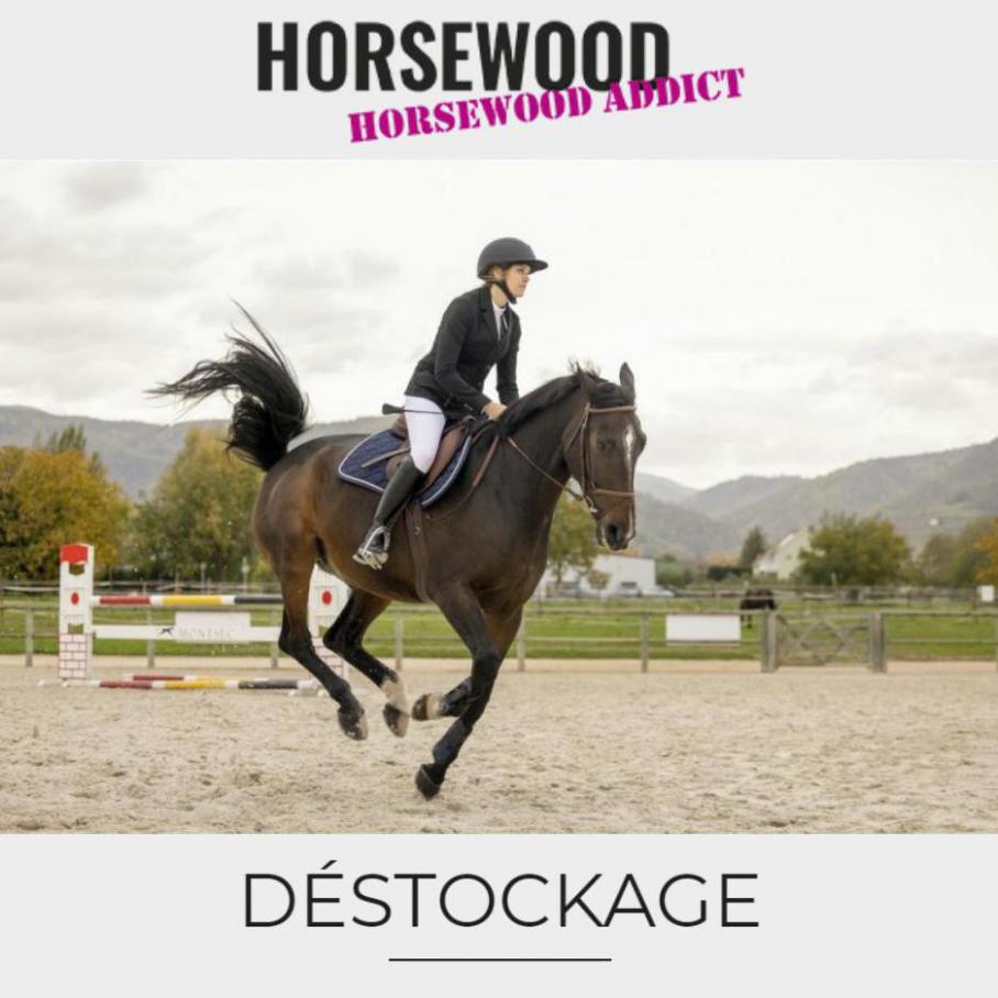 Horsewood Déstockage. Horse Wood (2021-12-03-2021-12-03)