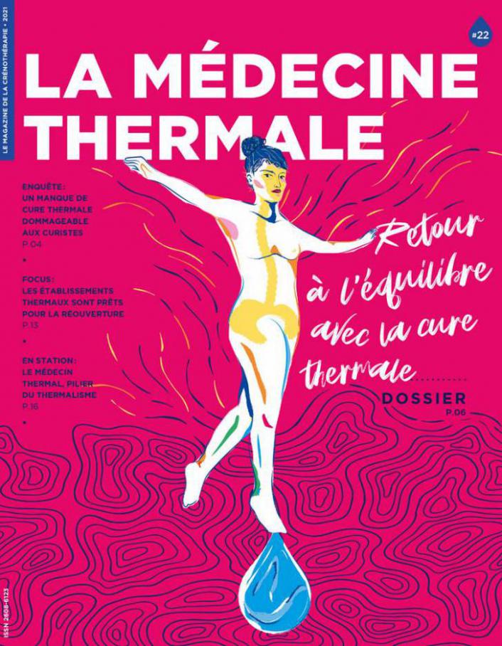 La Médecine Thermale n°22. La Médecine Thermale (2022-12-31-2022-12-31)