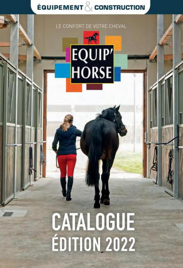 Equiphorse catalogue 2022. Equip'Horse (2022-03-31-2022-03-31)