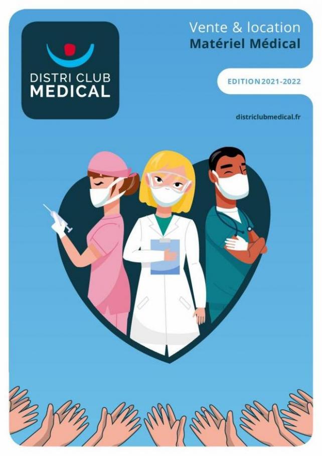 Catalogue pour les Professionnels. Distri Club Médical (2022-05-31-2022-05-31)