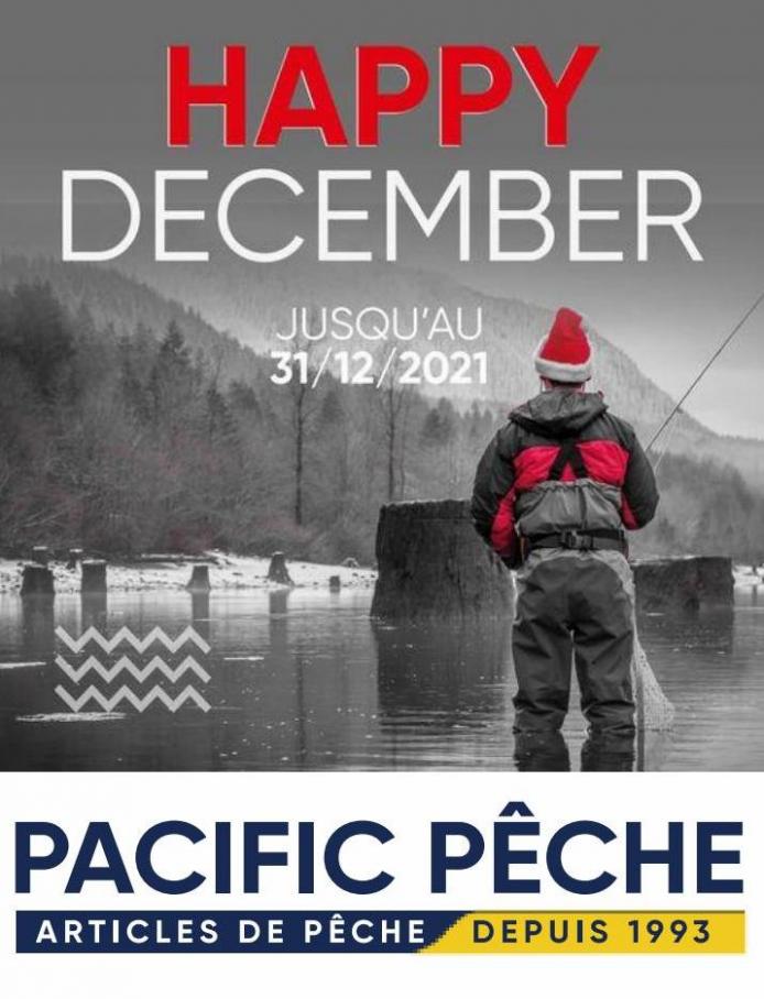 HAPPY DECEMBER. Pacific Pêche (2021-12-31-2021-12-31)
