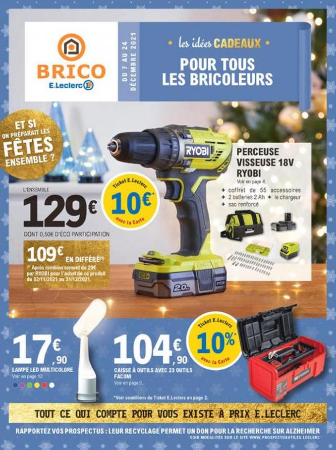 Catalogue E.Leclerc Brico. E.Leclerc Brico (2021-12-24-2021-12-24)