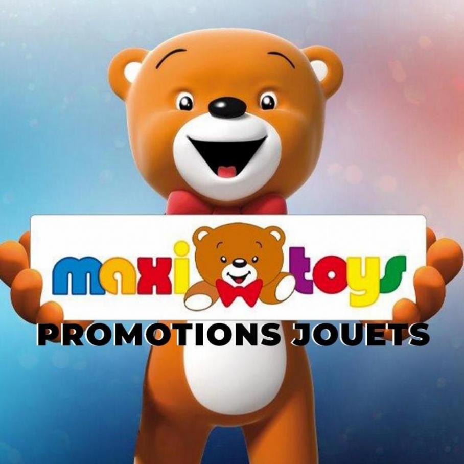 Promotions Jouets. Maxi Toys (2022-01-25-2022-01-25)