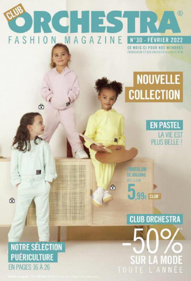 Découvrez notre magazine n°30. Orchestra (2022-02-28-2022-02-28)