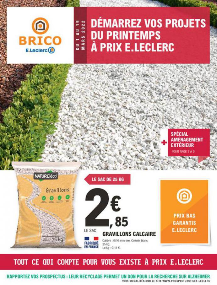 Catalogue E.Leclerc Brico. E.Leclerc Brico (2022-03-19-2022-03-19)