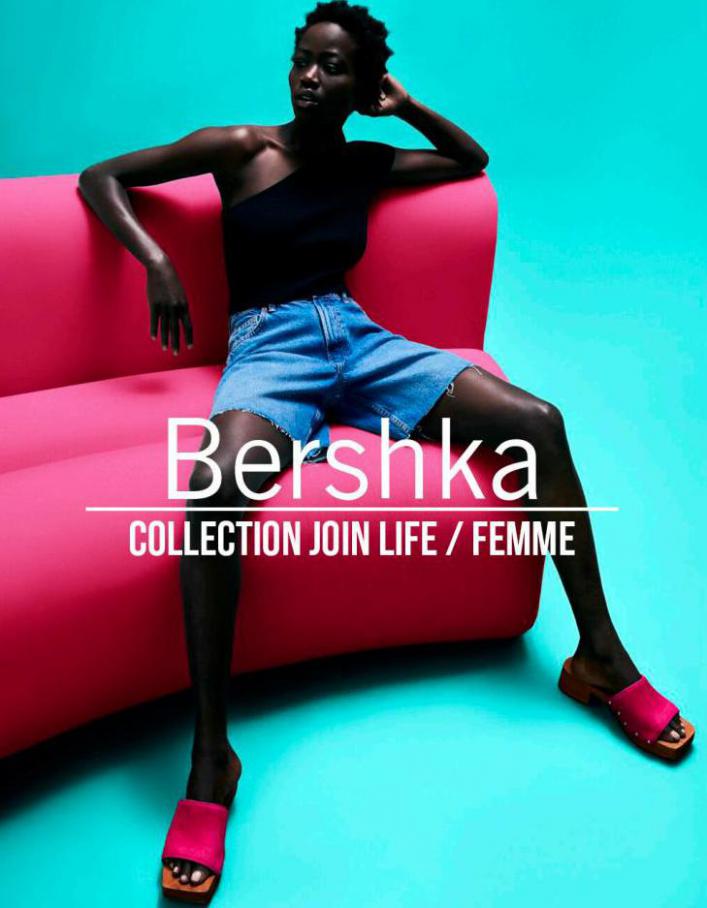 Collection Join Life / Femme. Bershka (2022-04-25-2022-04-25)