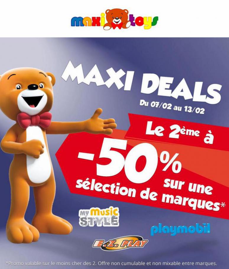 Les Maxi Deals reviennent chez Maxi Toys ! Profitez du 2ème à -50%. Maxi Toys (2022-02-13-2022-02-13)