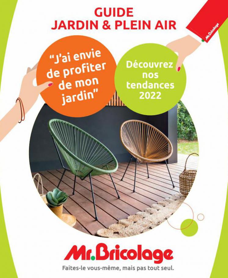 Guide jardin & plein air. Mr Bricolage (2022-07-31-2022-07-31)