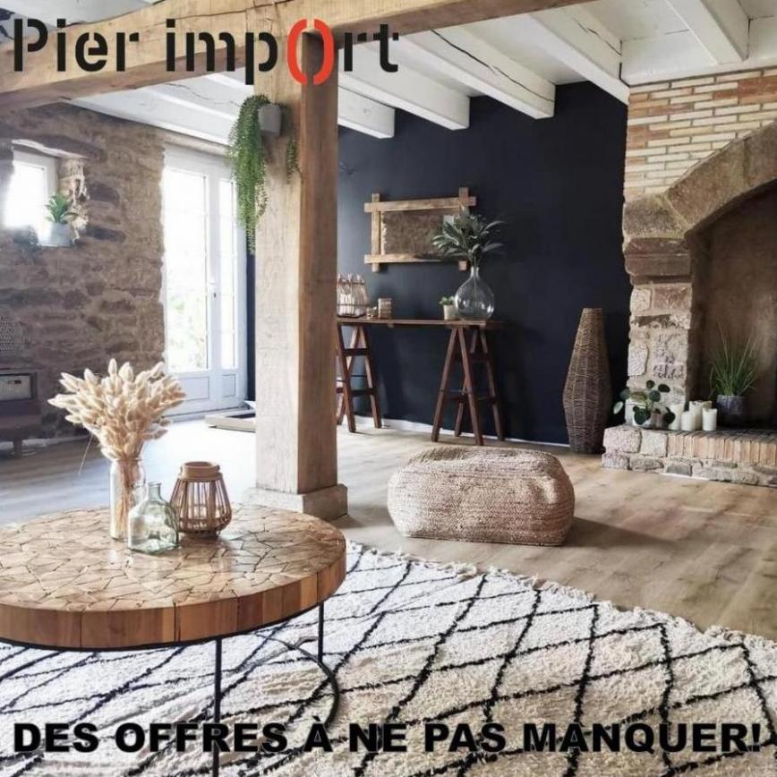 Des offres à ne pas manquer !. Pier Import (2022-04-01-2022-04-01)