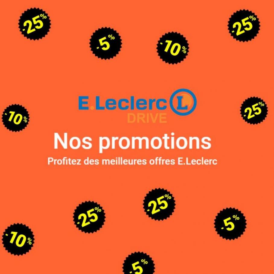 Nos Promotions. E.Leclerc Drive (2022-03-22-2022-03-22)