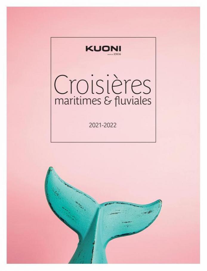 CROISIÈRES 2021-2022. Kuoni (2022-05-31-2022-05-31)