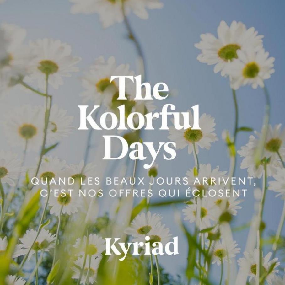 The Kolorful Days. Kyriad (2022-05-08-2022-05-08)