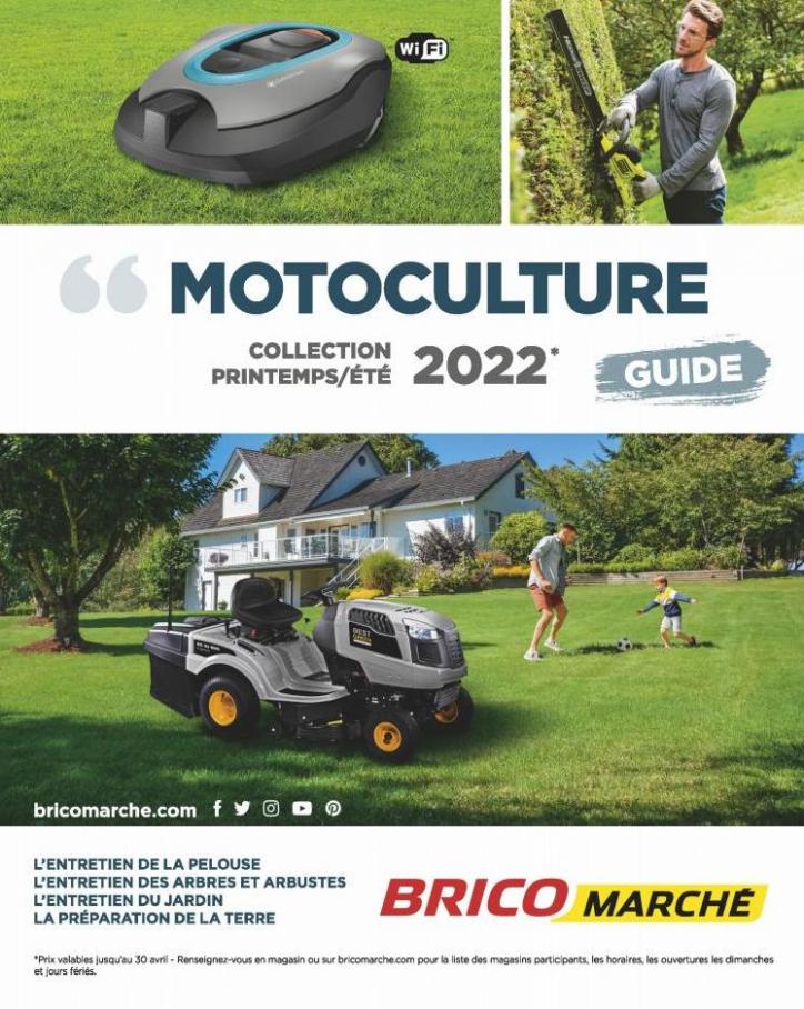 Guide Motoculture. Bricomarché (2022-04-30-2022-04-30)