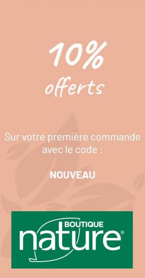 10% Offerts* code:NOVEAU. Boutique Nature (2022-06-07-2022-06-07)
