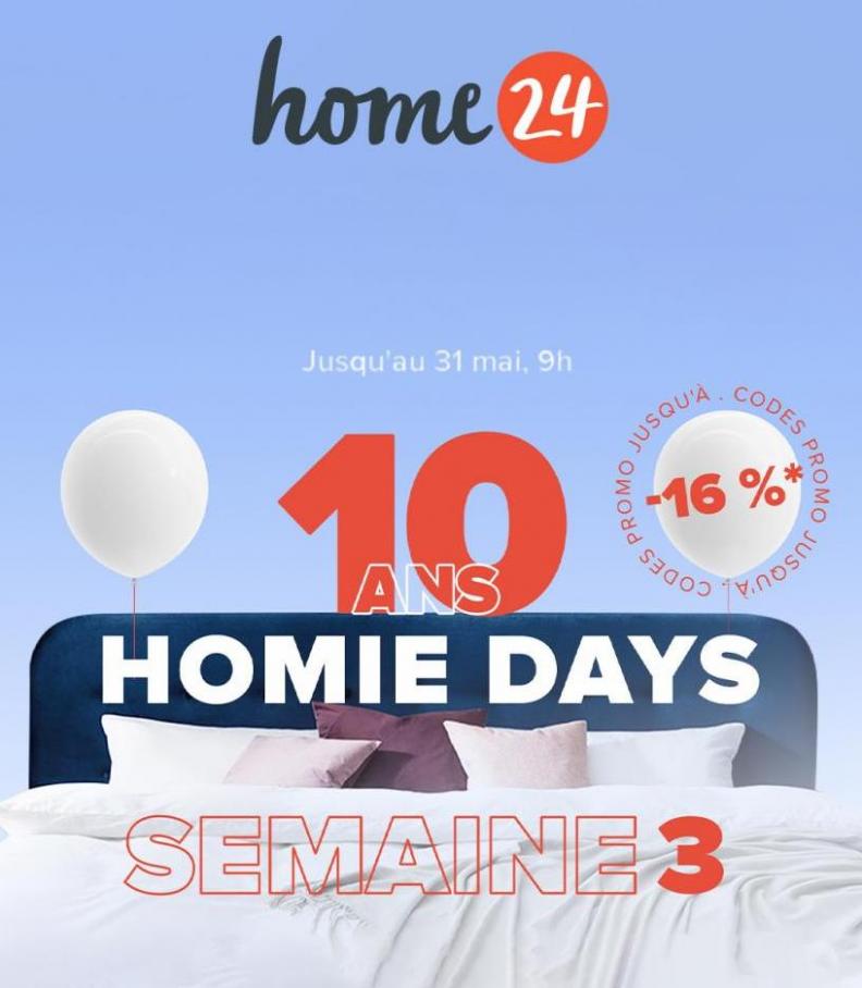 Homies Days. Home 24 (2022-05-31-2022-05-31)