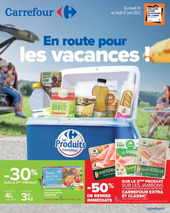 En route pour les vacances. Carrefour (2022-06-27-2022-06-27)