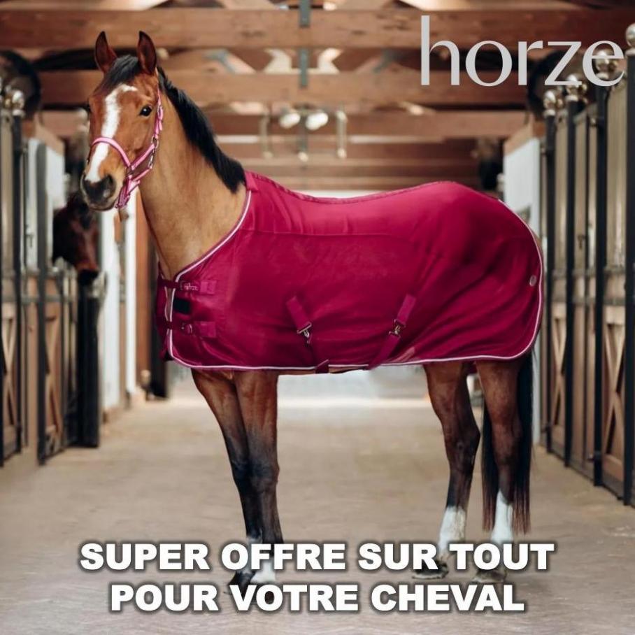 Super offre sur tout pour votre cheval. Horze (2022-06-28-2022-06-28)