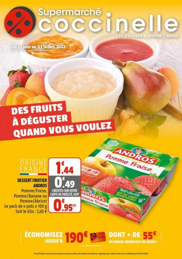 Des Fruits A Deguster !. Coccinelle Supermarché (2022-07-03-2022-07-03)
