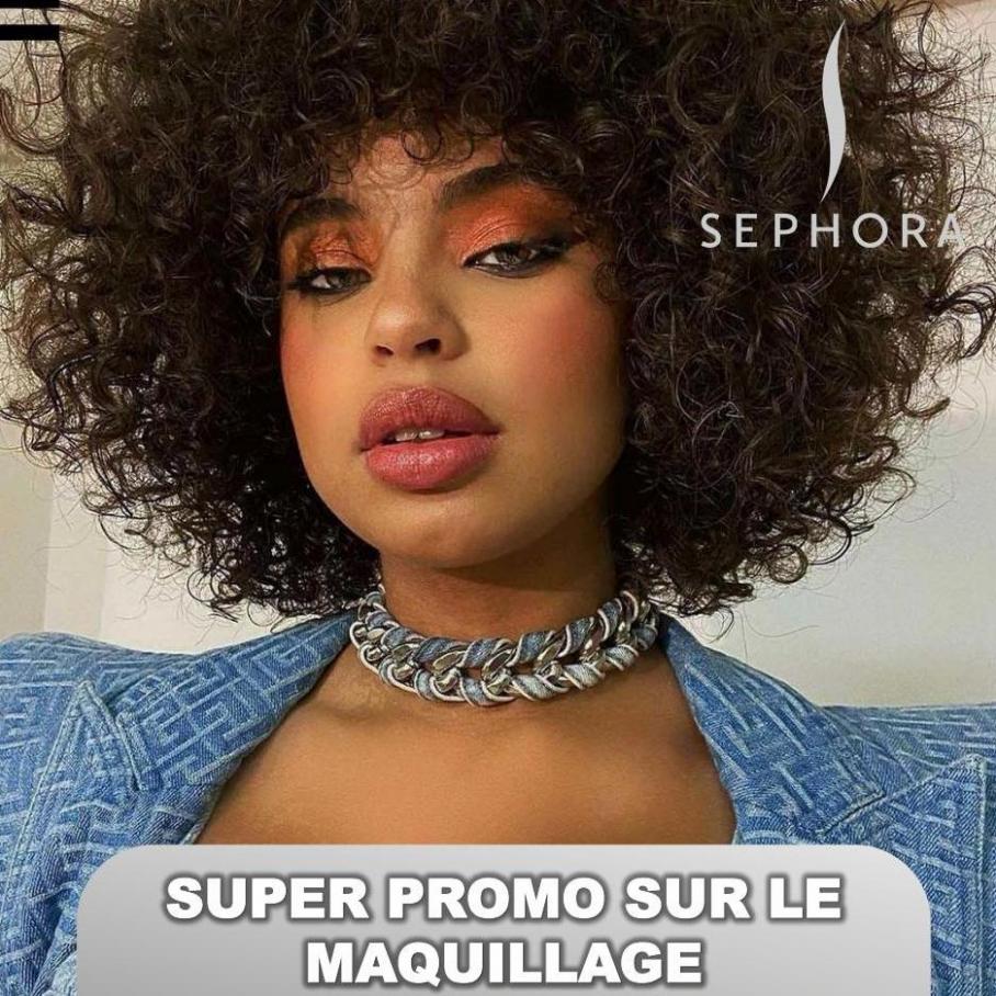 Super promo sur le maquillage. Sephora (2022-07-04-2022-07-04)