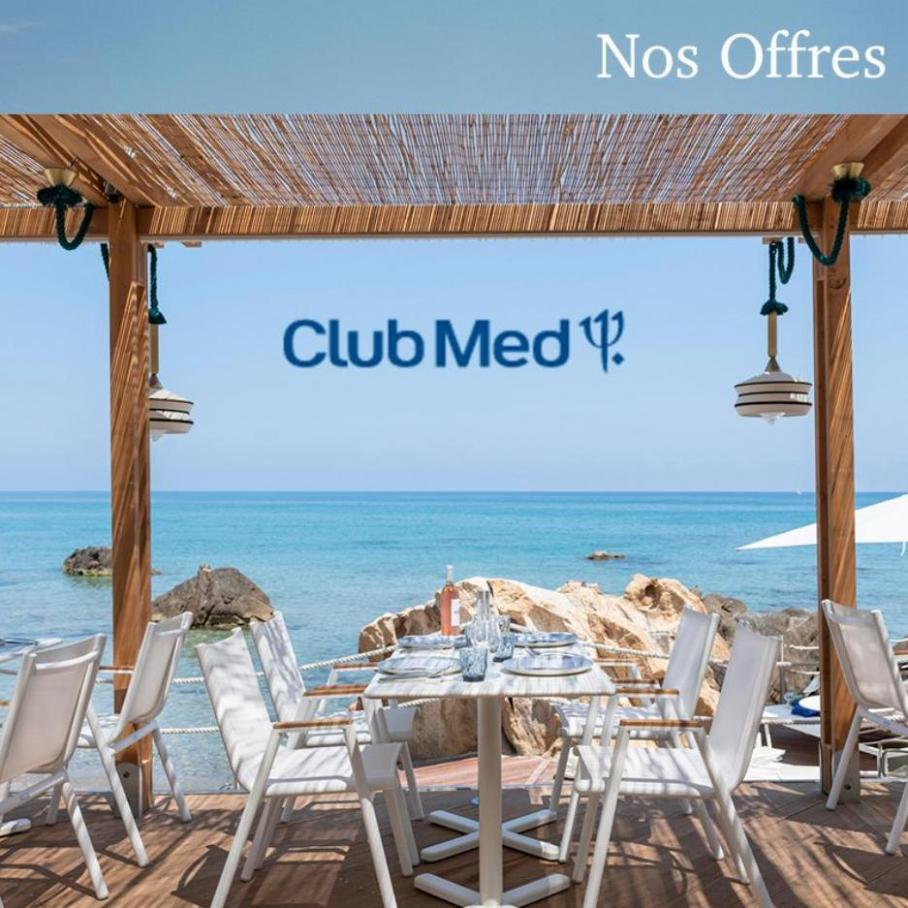 Nos Offres. Club Med (2022-07-31-2022-07-31)