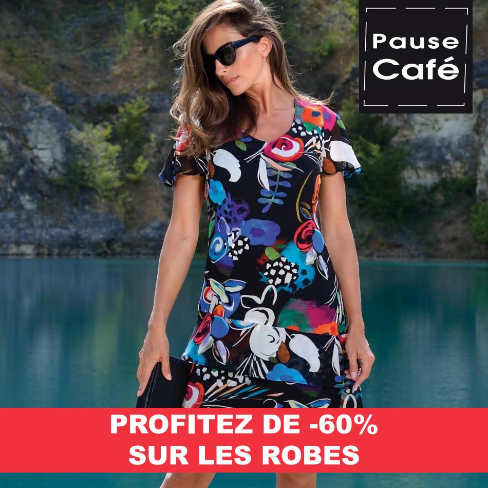 Profitez de -60% sur les Robes. Pause Café (2022-07-22-2022-07-22)