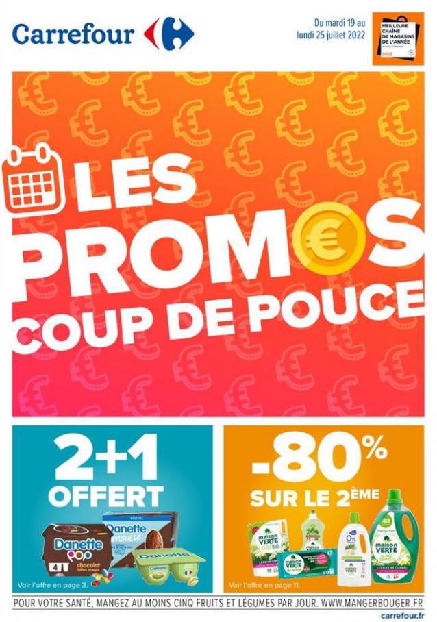 Les Promos Coup de Pouce. Carrefour (2022-07-25-2022-07-25)