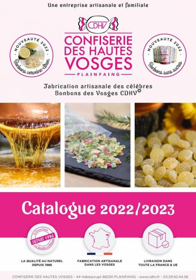 Catalogue Confiserie des Hautes Vosges. Confiserie des Hautes Vosges (2022-12-31-2022-12-31)
