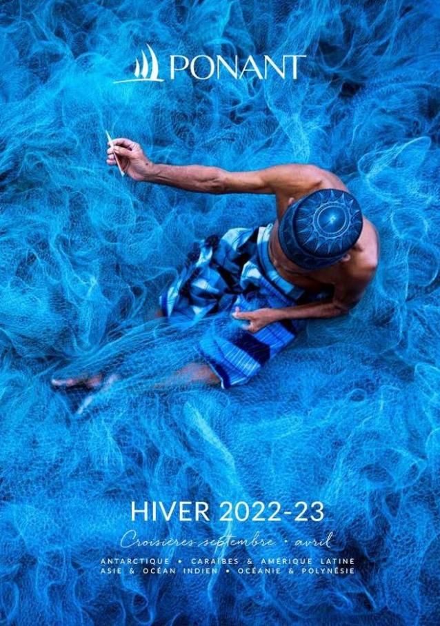 Brochure hiver 2022-2023. Ponant (2023-03-31-2023-03-31)