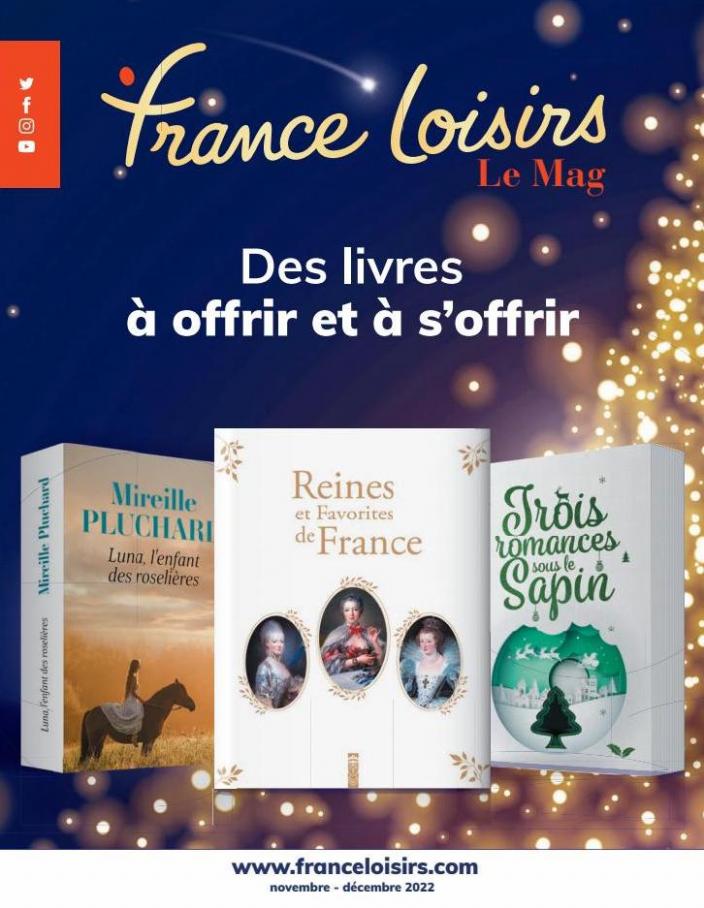 France Loisirs Le Mag. France Loisirs (2022-12-31-2022-12-31)