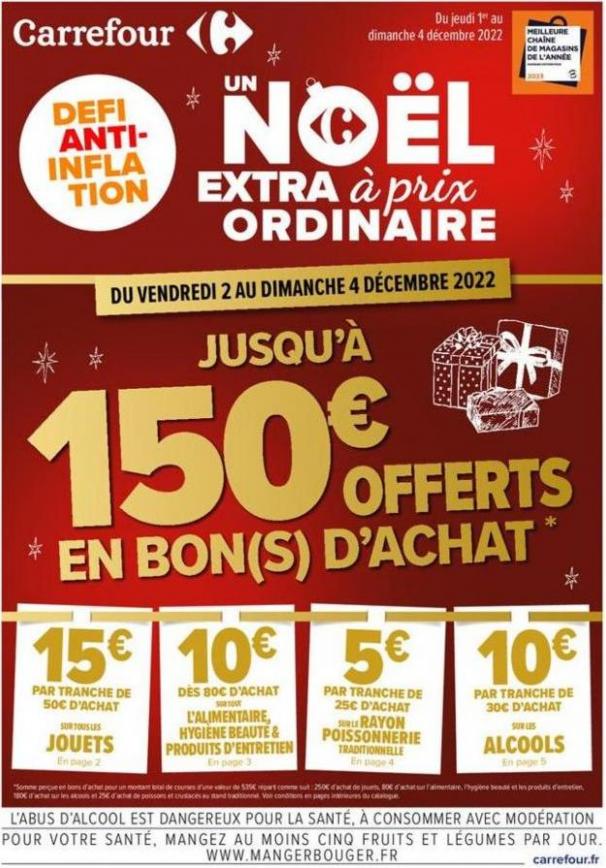 48 semaine (week). [01/12/2022-04/12/2022] Un Noël Extra à prix ordinaire. Carrefour