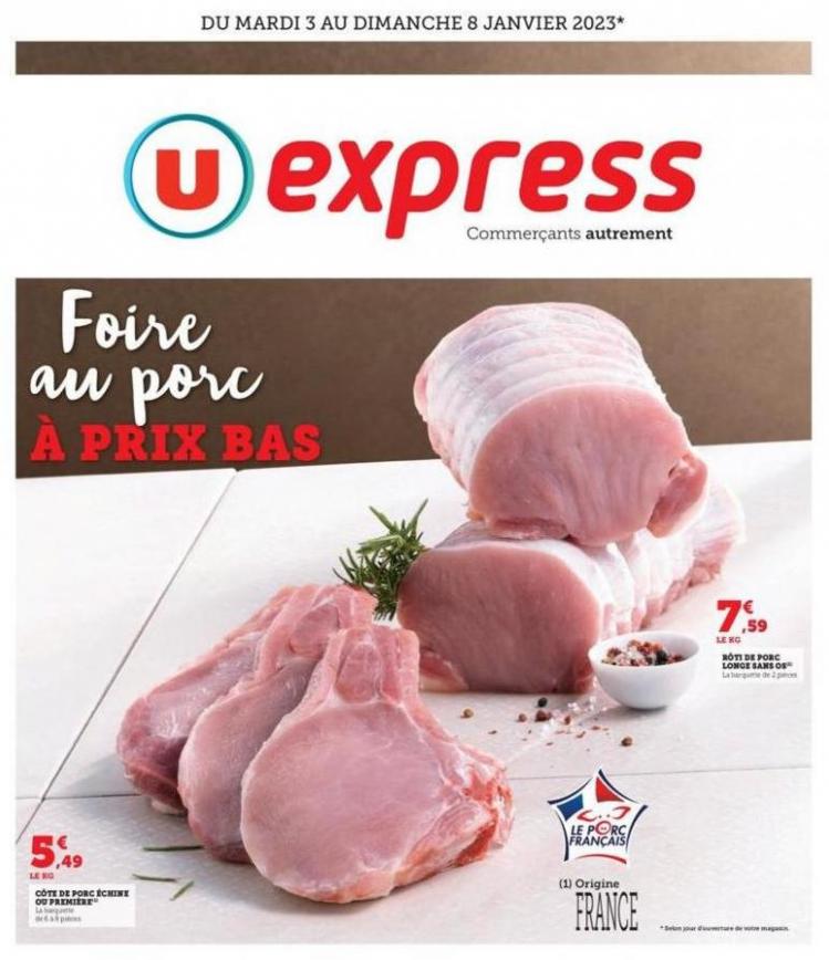 FOIRE AU PORC À PRIX BAS!. U Express (2023-01-08-2023-01-08)