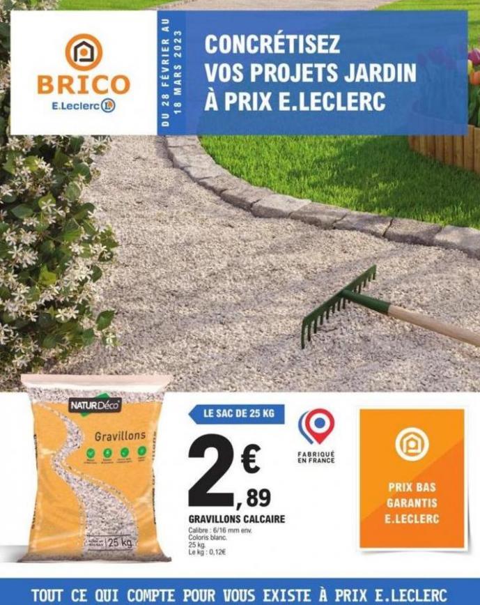 Catalogue E.Leclerc Brico. E.Leclerc Brico (2023-03-18-2023-03-18)